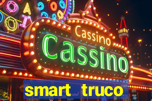 smart truco paulista e mineiro